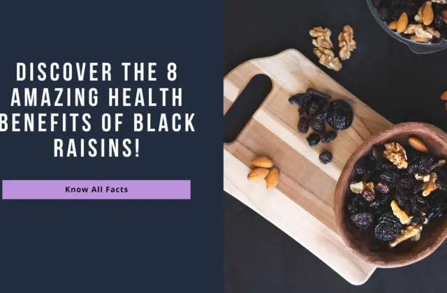 8 Amazing Health Benefits of Black Kismis | black raisins | munakka