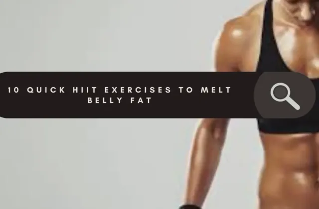 HIIT Workouts for Belly Fat